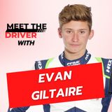 Evan Giltaire: The Future of French Motorsport
