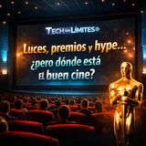 Episodio 10: 🍿 Luces, premios y hype… ¿pero dónde está el buen cine?
