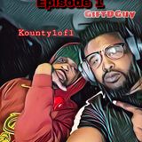 #GiftDMindset Radio Pidcast Ft Kounty1of1 Pt. 2