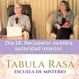 Día 18 - Sesión de película: Recuperando nuestra autoridad interior - Escuela de Misterio con Jason y Urpi