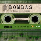11. Bombas - s'ìsula militarizada