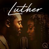 Luther- The Making Of