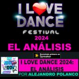I LOVE DANCE 2024: EL ANÁLISIS
