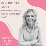 Beyond the Smile: How Holistic Dentistry Impacts Whole-Body Health | Michelle Jorgensen