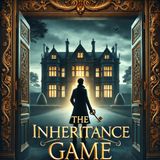 The Inheritance Game