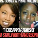 The Disappearances Of Calandra Stallworth _ Ebony Giddens _ Black Girl Gone Podcast