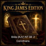 Bible KJV NT 08 2 Corinthians - King James Version KJV
