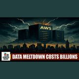 The AWS Meltdown Plus Trump Demolishes Our House