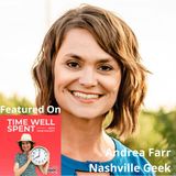 Andrea Farr, Nashville Geek