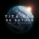 Titã Lua De Saturn (Auva Studios)