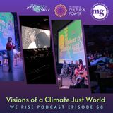 Visions of a Climate Just World, Ep. 58
