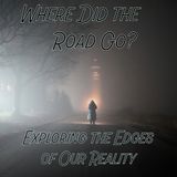 Magick and PSI - Where Did The Road Go?