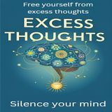 The gift of NOT THINKING TOO MUCH