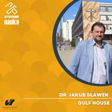 Dr Jakub Sławek | Gulf House