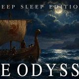 FALL ASLEEP to the Entire Story of The Odyssey _ DEEP SLEEP EDITION