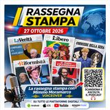Rassegna Stampa di oggi – 27 ottobre 2026 | Mimmo Moramarco