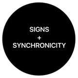 Signs + Synchronicity