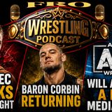 Will AEW get a new Media Deal? - Baron Corbin Returning to WWE? TKO Executive Knocks Rousey Fight