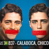 Café Brasil 837 - Calaboca, Chico