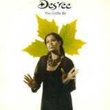 Terzo appuntamento con la parentesi sulle canzoni pubblicate 30 anni fa, come la famosa "You Gotta Be" della cantautrice britannica Des'ree.