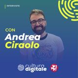 Il futuro della creazione di contenuti digitali: Andrea Ciraolo su innovazione e ispirazione