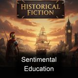 Sentimental Education - Gustave Flaubert - Part 2