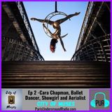 Cara Chapman, Ballet Dancer, Showgirl, and Aerialist