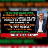 The Waitress Whispered One Warning About Cake at Table 7 | Mystery