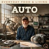 Auto - Get Under the Hood with Hank "Wrench" Mulligan