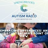 Embracing Differences: An Autistic Teacher’s Point of View