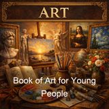 Book of Art for Young People - Agnes Ethel Conway