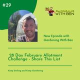 Episode 29: The 28-Day February Allotment Challenge – Join and Share!