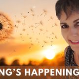 "Something's Happening!" But What Is It? Simply Living Mel Shares Her View! What's Yours?