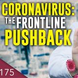 CORONAVIRUS: THE FRONTLINE PUSHBACK