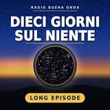 Dieci Giorni sul Niente
