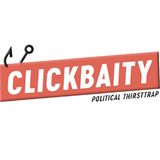 Clickbaity: Political Thirsttrap Takeover Finale | The Morning Trap