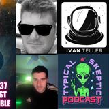 Galactic Channeling & Live Readings - Ivan Teller - Typical Skeptic # 1937