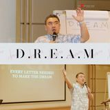 D.R.E.A.M.
