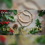 A Stolen Pearl Necklace Mystery by Dorothy L Sayers | Christmas Audiobook