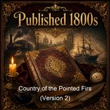 Country of the Pointed Firs Version 2 - Sarah Orne Jewett