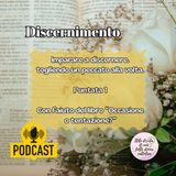 Discernimento: togliere un peccato alla volta (Pt1)