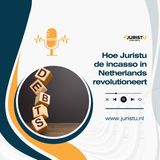 Hoe Juristu de incasso in Nederland revolutioneert