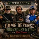 HOA Life(the Good, the Bad, & the Ugly) Season 1 Episode 10 Stand Your Ground and Home Defennse Suggestion with Mike Cannon