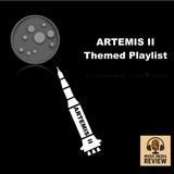 ARTEMIS II Themed Playlist (Ep. 12)