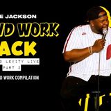 Crowd Work Pack_ Oxnard Levity Live_ Part 2