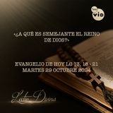 El evangelio de hoy Martes 29 Octubre de 2024 📖 #LectioDivina #TeleVID