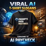 Viral AI T-Shirt Slogans