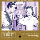 Anna and the King of Siam • The Next Reel
