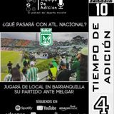 Episodio #10 Temp 4_De barras bravas a Libertadores