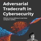 Adversarial Tradecraft in Cybersecurity: Offense versus defense in real-time computer conflict